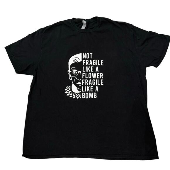 Not Fragile Like a Flower Fragile Like a B Ruth Bader Ginsburg shirt womens 3XL - Picture 2 of 2